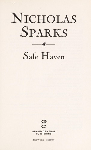Safe Haven (MTI) front cover by Nicholas Sparks, ISBN: 1455523550