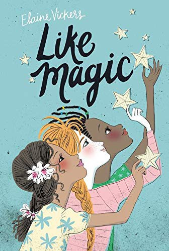 Like Magic front cover by Elaine Vickers, ISBN: 0062414321
