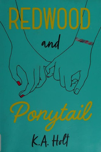 Redwood and Ponytail front cover by K. A. Holt, ISBN: 1452172889