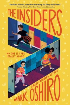 The Insiders front cover by Mark Oshiro, ISBN: 0063008114