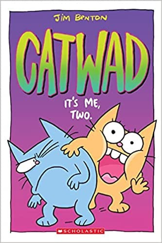 It's Me, Two (Catwad) front cover by Jim Benton, ISBN: 1338326031