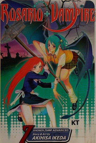 Rosario + Vampire 7 front cover by Akihisa Ikeda, ISBN: 1421519097