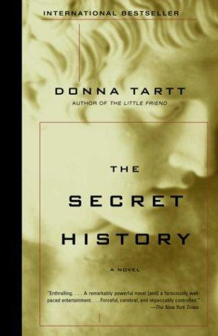 The Secret History front cover by Donna Tartt, ISBN: 1400031702