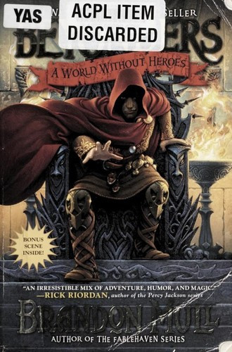 A World Without Heroes 1 Beyonders front cover by Brandon Mull, ISBN: 1416997938