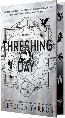 Threshing Day 4 Empyrean (Wing and Claw Collection) front cover by Rebecca Yarros, ISBN: 168281808X