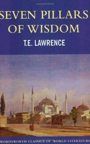 Seven Pillars of Wisdom (Revised) front cover by T E Lawrence, ISBN: 1853264695