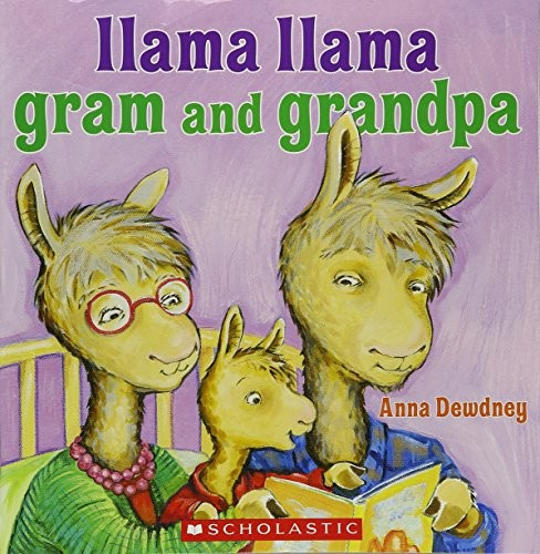 Llama Llama Gram and Grandpa front cover by Anna Dewdney, ISBN: 0545905966