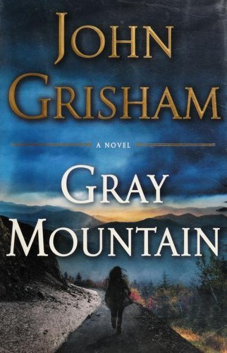 Gray Mountain front cover by John Grisham, ISBN: 038553714X