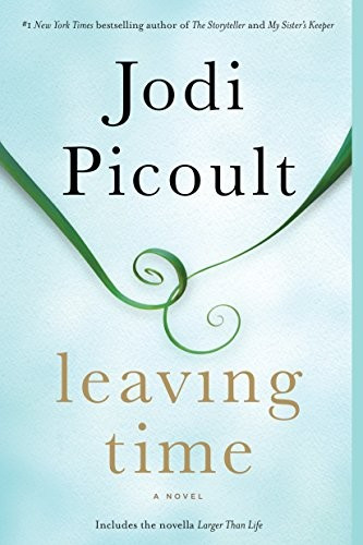 Leaving Time front cover by Jodi Picoult, ISBN: 0345544943