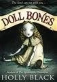 Doll Bones front cover by Holly Black, ISBN: 0545766028