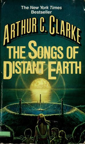 The Songs of Distant Earth front cover by Arthur C. Clarke, ISBN: 0345322401