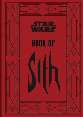 Star Wars: Book of Sith front cover by Daniel Wallace, ISBN: 1452118159