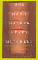 One Man's Garden front cover by Henry Mitchell, ISBN: 0395633192