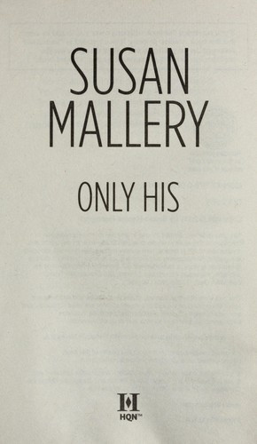 Only His 6 Fool's Gold front cover by Susan Mallery, ISBN: 0373776012