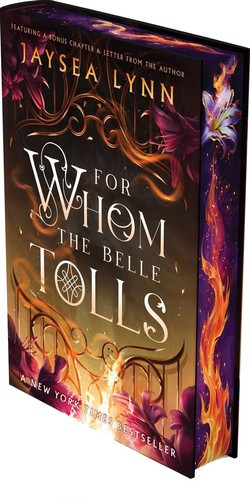 For Whom the Belle Tolls (Deluxe Limited Edition) front cover by Jaysea Lynn,Jaysea Lynn, ISBN: 1668208806