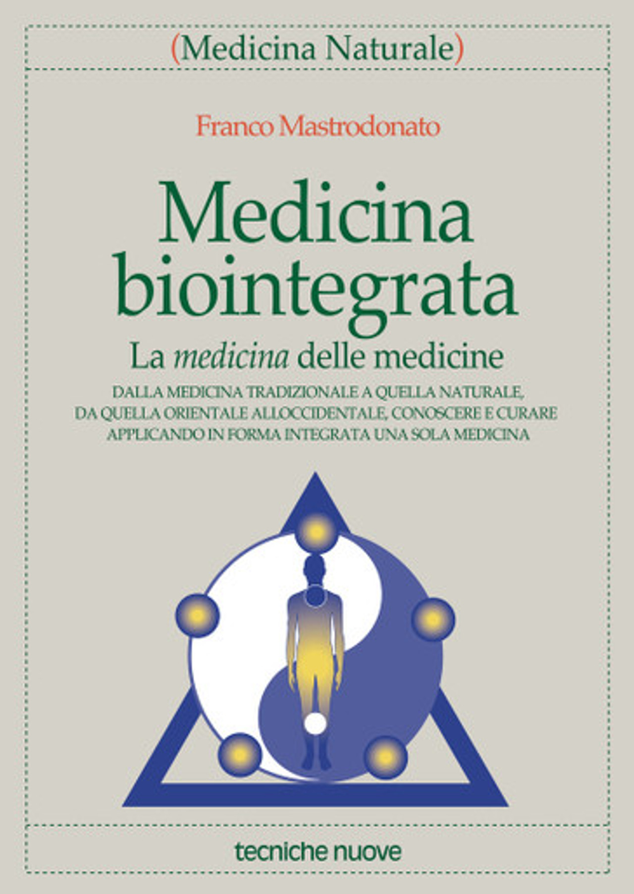 Ricettario Medico di Fitoterapia — Libro di Enrica Campanini