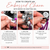 Tutorial for embossing a metal charm