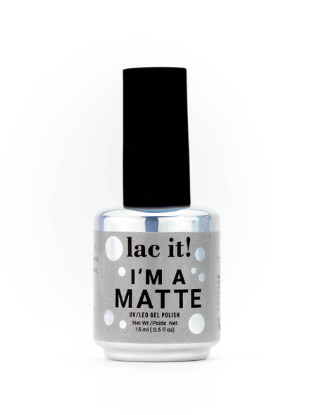 Lac It!™ Advanced Formula UV/LED Gel Polish - I'm A Matte Top Coat (15ml Bottle)