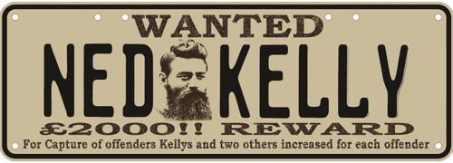 NED KELLY WANTED