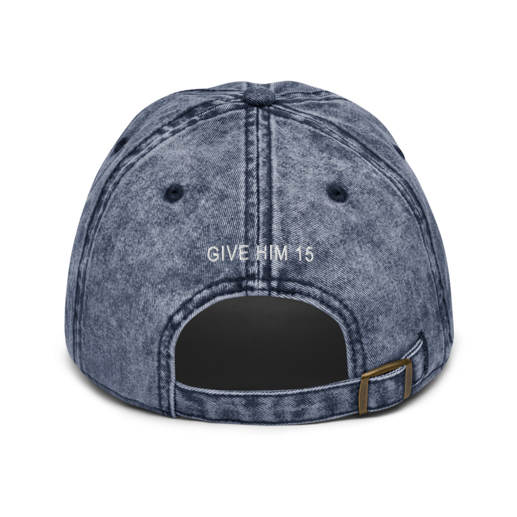 Give Him 15 Vintage Hat