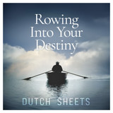 Rowing Into Your Destiny (MP3 Download)
