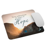 Power of Hope Mouse pad Power of Hope Mouse pad