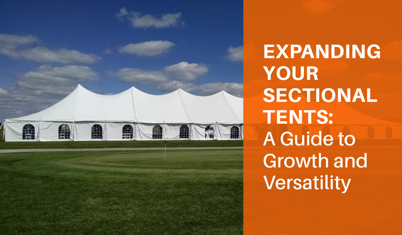 Expanding Your Sectional Tents: A Guide to Growth and Versatility
