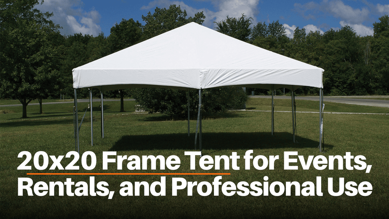 20x20 Frame Tent for Events, Rentals, and Professional Use