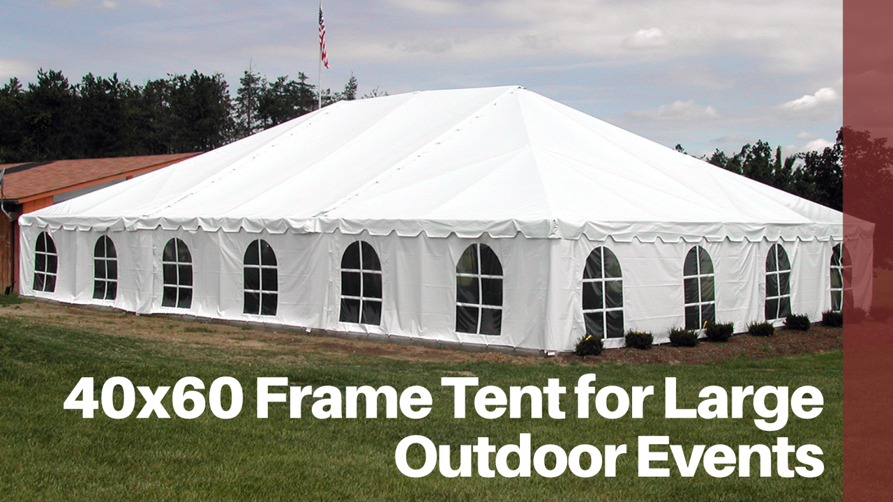 40x60 Frame Tent for Large Outdoor Events