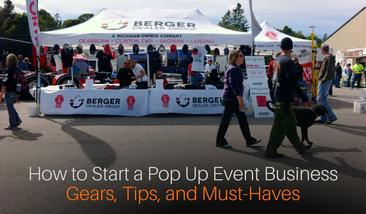How to Start a Pop Up Event Business: Gear, Tips, and Must‑Haves