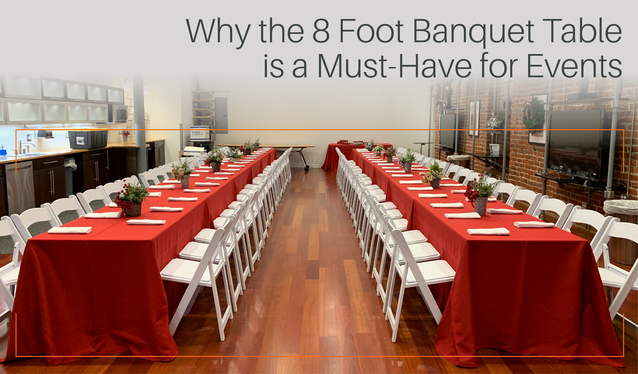 Why the 8 Foot Banquet Table Is a Must-Have for Events