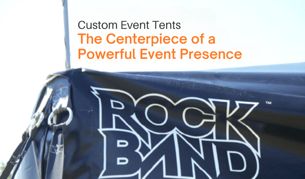 Custom Event Tents: The Centerpiece of a Powerful Event Presence