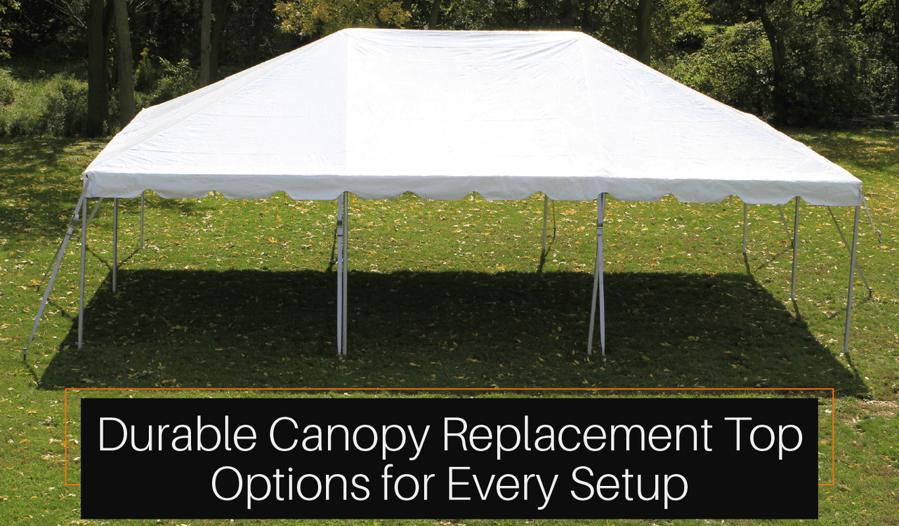  Durable Canopy Replacement Top Options for Every Setup 