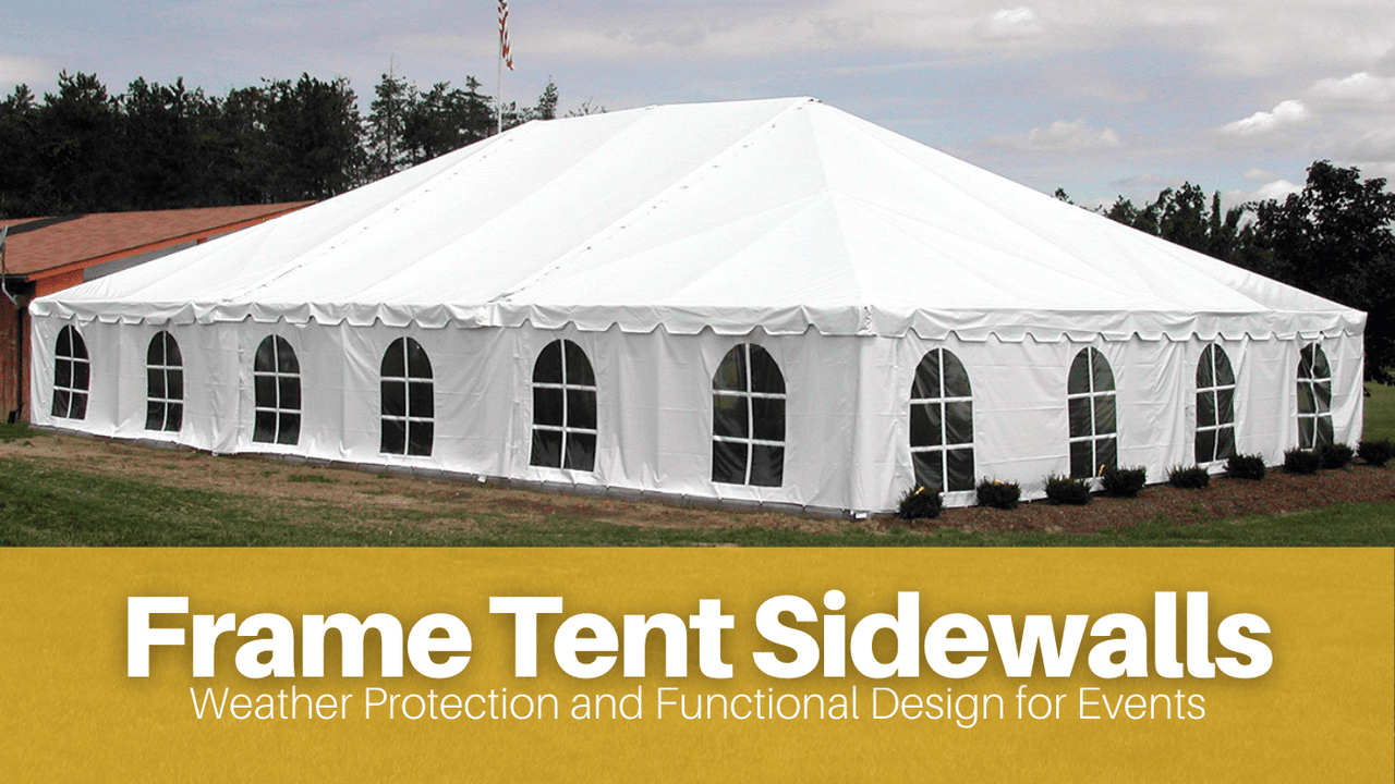 Frame Tent Sidewalls: Weather Protection and Functional Design for Events