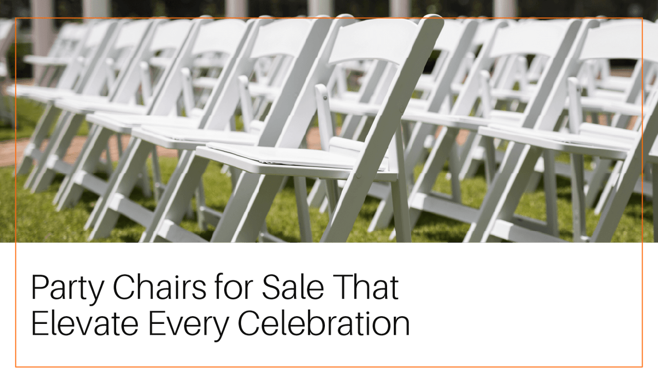  Party Chairs for Sale That Elevate Every Celebration 