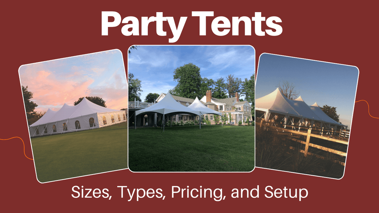 Party Tents: Sizes, Types, Pricing, and Setup