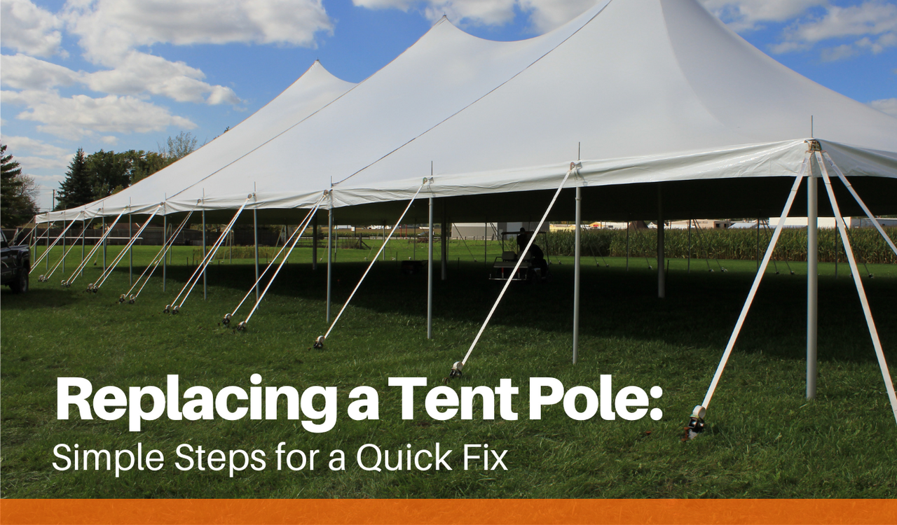 Replacing a Tent Pole: Simple Steps for a Quick Fix
