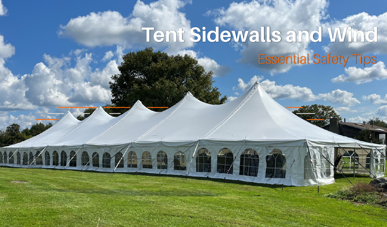 Tent Sidewalls and Wind: What You Need to Know to Stay Safe