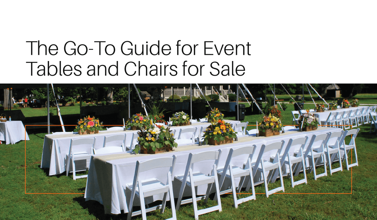 The Go-To Guide for Event Tables and Chairs for Sale