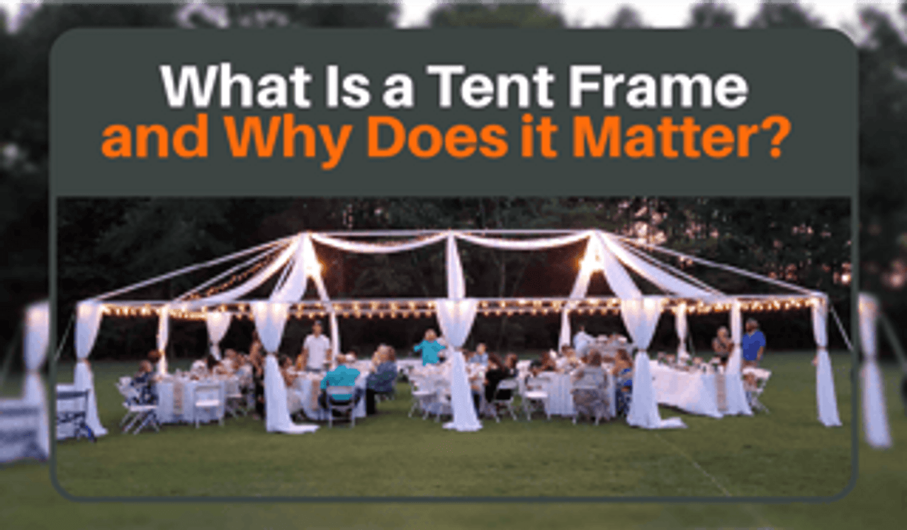 What Is a Tent Frame and Why Does It Matter?