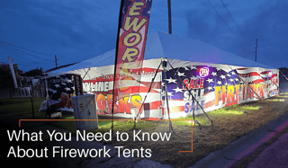 What You Need to Know About Firework Tents