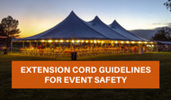 Extension Cord Guidelines for Event Safety