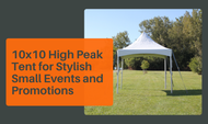 10x10 High Peak Tent for Stylish Small Events and Promotions