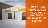 How to Heat a Tent Safely