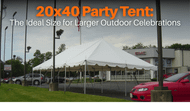 20x40 Party Tent: The Ideal Size for Larger Outdoor Celebrations