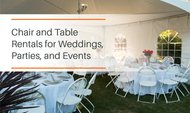 Chair and Table Rentals for Weddings, Parties, and Events