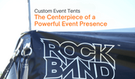 Custom Event Tents: The Centerpiece of a Powerful Event Presence