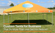 Custom Tents for Business That Do More Than Just Get You Noticed