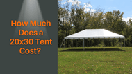 How Much Does a 20x30 Tent Cost?
