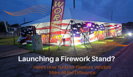 Launching a Firework Stand? Here's How Tents for Firework Vendors Make All the Difference